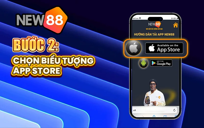Bước 2 tải app New88 trên iOS