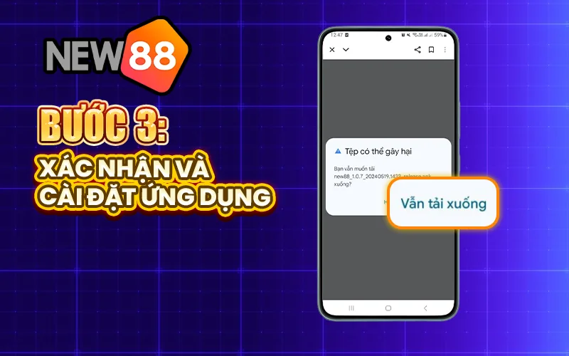 Bước 3 tải app New88 trên Android