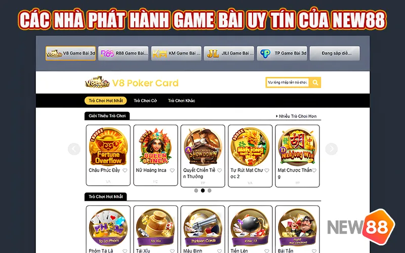 Các nhà phát hành game bài uy tín của New88