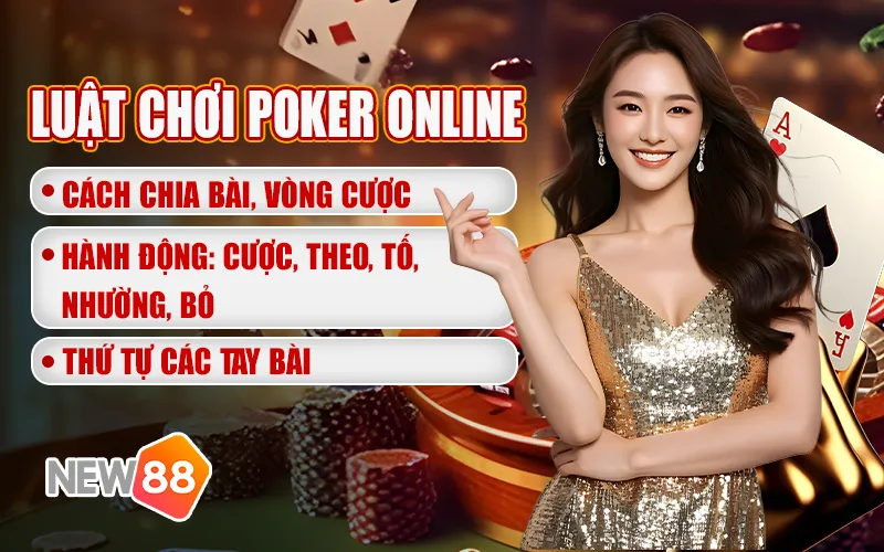 Tìm hiểu luật chơi Poker online