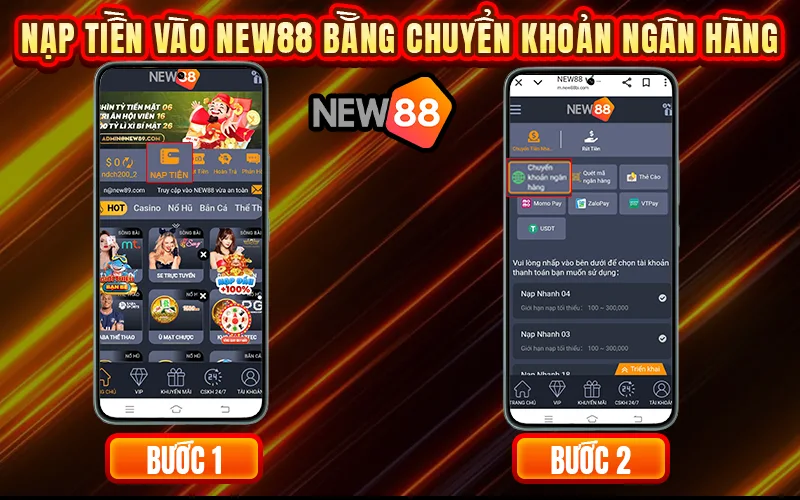 Nạp tiền nhà cái New88 bằng chuyển khoản ngân hàng