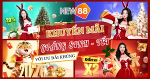New88 | Top 4 khuyến mãi Giáng Sinh – Tết với ưu đãi khủng mùa lễ hội